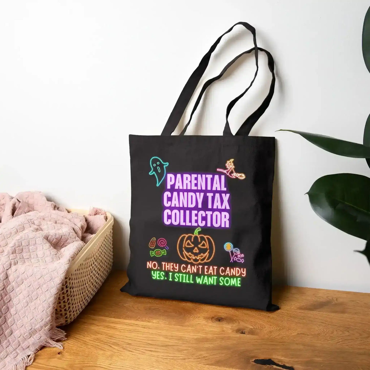 Parental Candy Tax Collector – Funny Trick-or-Treat Tote for Parents Neon Halloween Bag - Cady Creations
