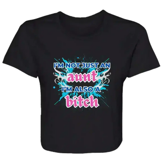 I'm Not Just An Aunt Sassy Family Flowy Crop Top - Cady Creations