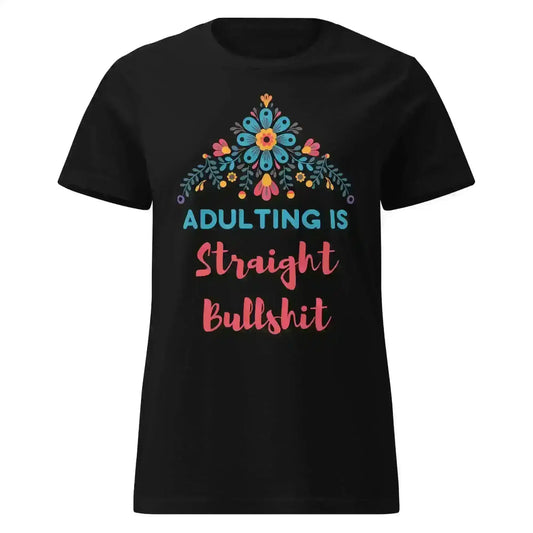 Black graphic tee with floral design and playful adult life quote from Cady Creations