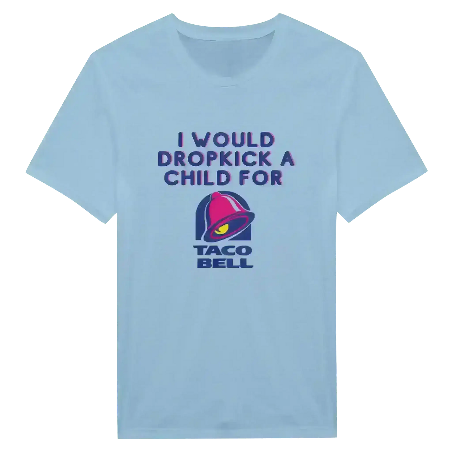 Dropkick for Tacos - Unisex Tee - Cady Creations