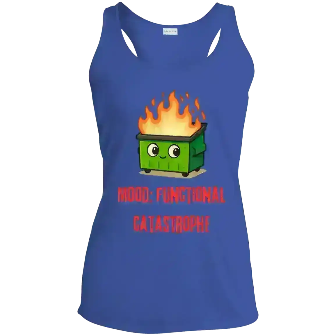 Dumpster Fire - Racerback Tank - Cady Creations