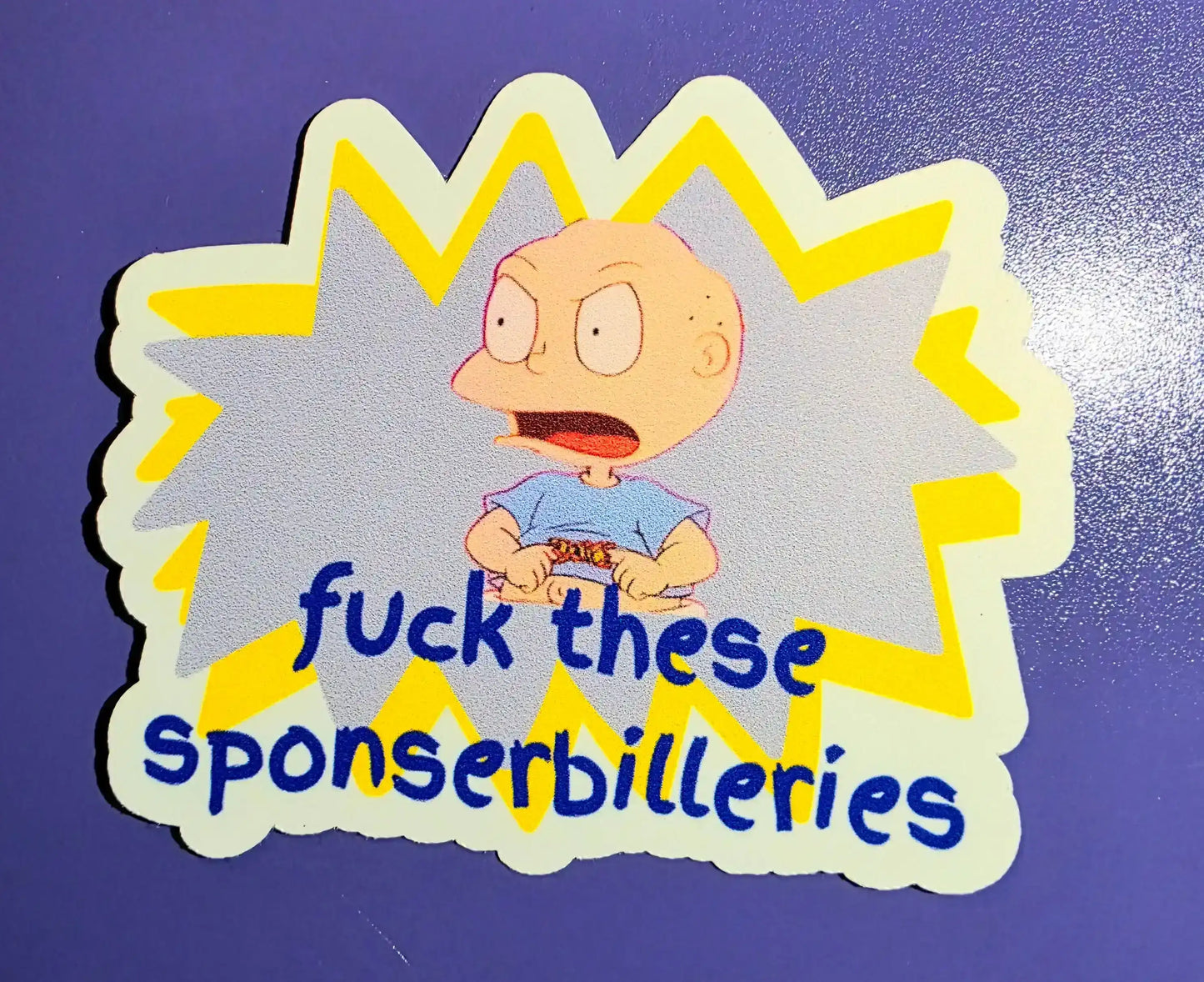 F These Sponserbilleries Tommy Pickles - Premium Vinyl Sticker - Cady Creations