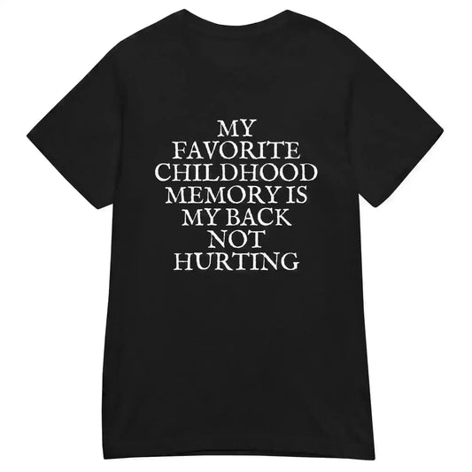 Favorite Childhood Memory - Fitted Tee - Cady Creations