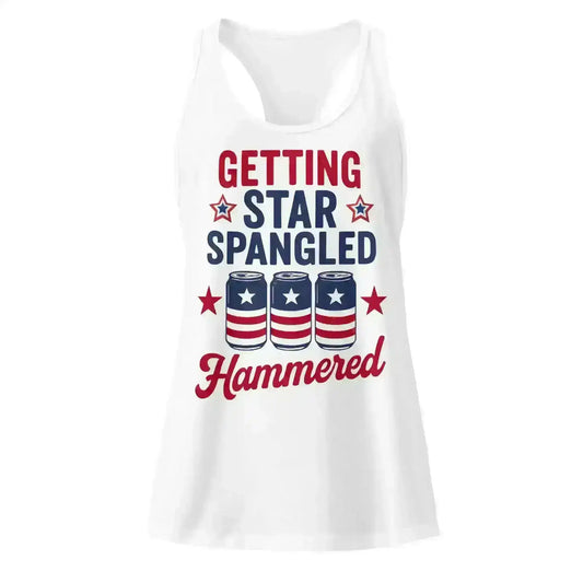 Getting Star Spangled Hammered 4th of July Racerback Tank - Cady Creations