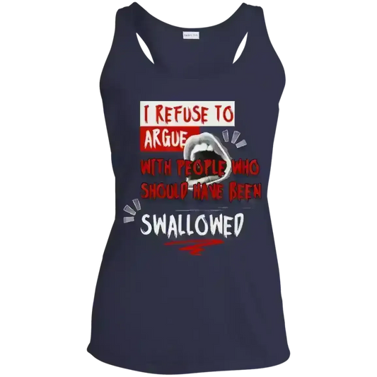 I Refuse To Argue - Racerback Tank - Cady Creations