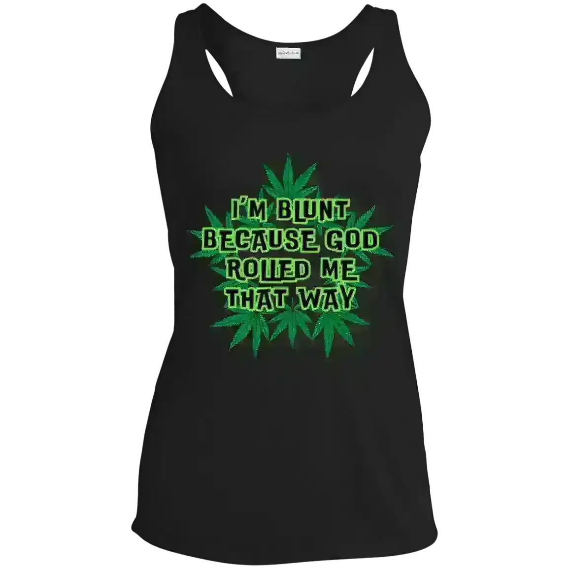I'm Blunt - Racerback Tank - Cady Creations