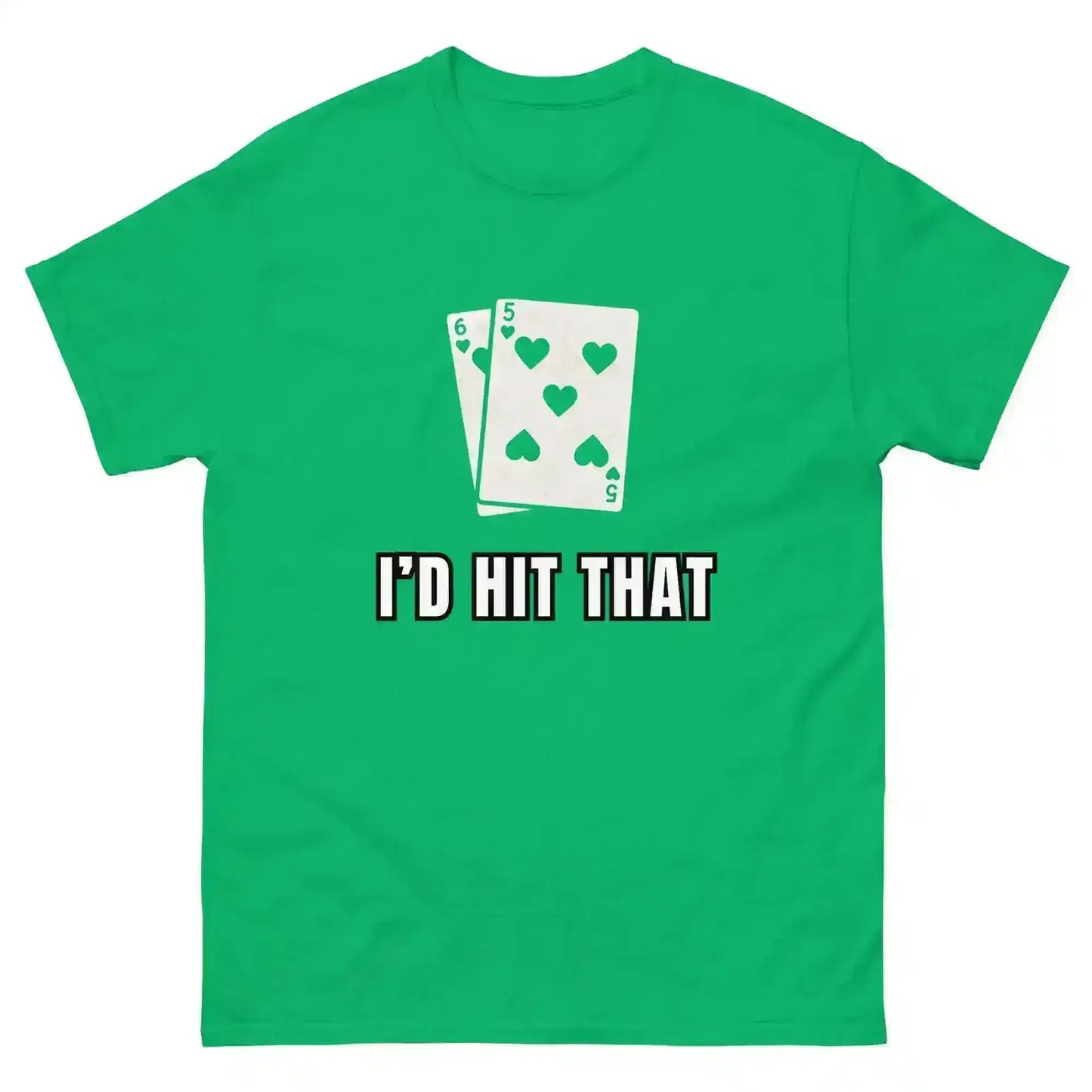 I'd Hit That Blackjack Casino Humor Unisex Tee - Cady Creations