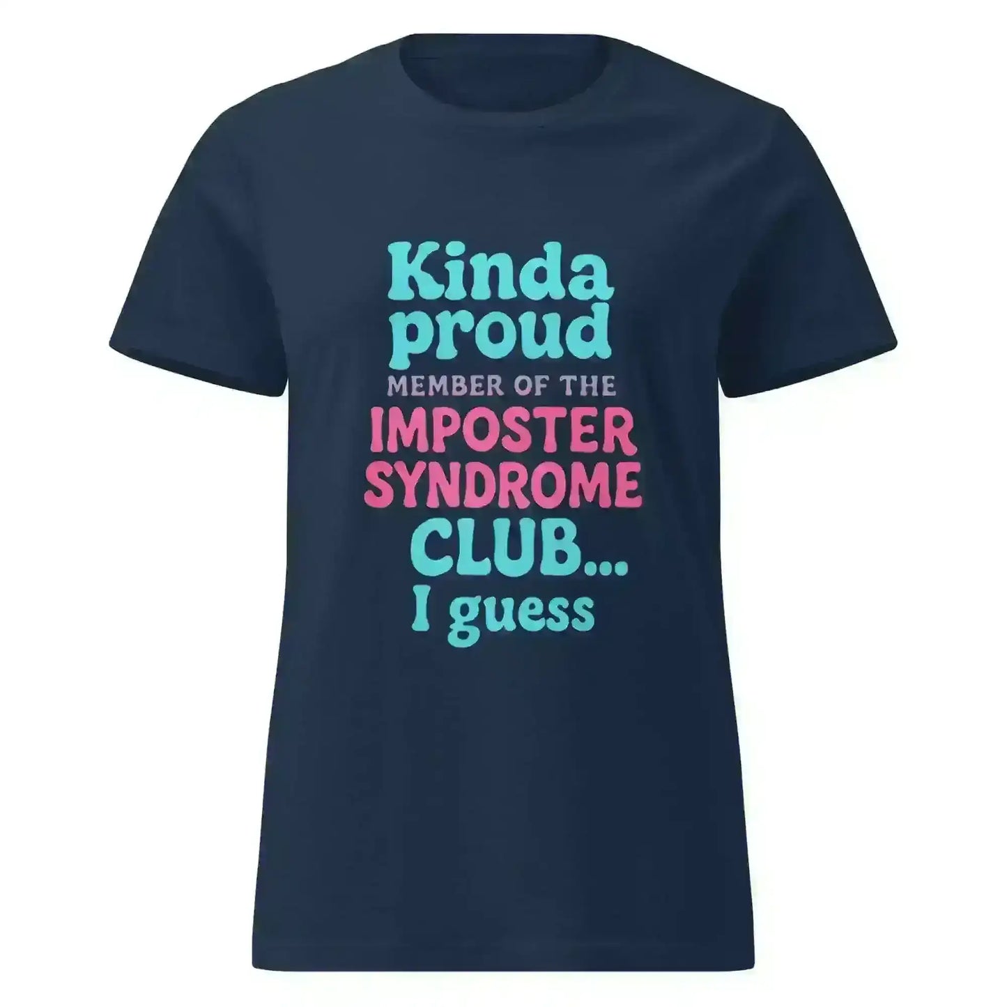 Imposter Syndrome Club - Fitted Tee - Cady Creations