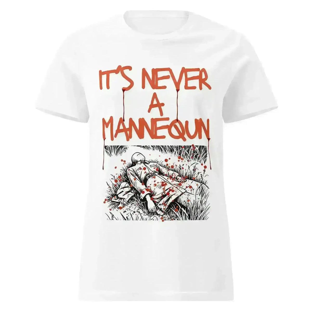 It's Never A Mannequin - Fitted Tee - Cady Creations