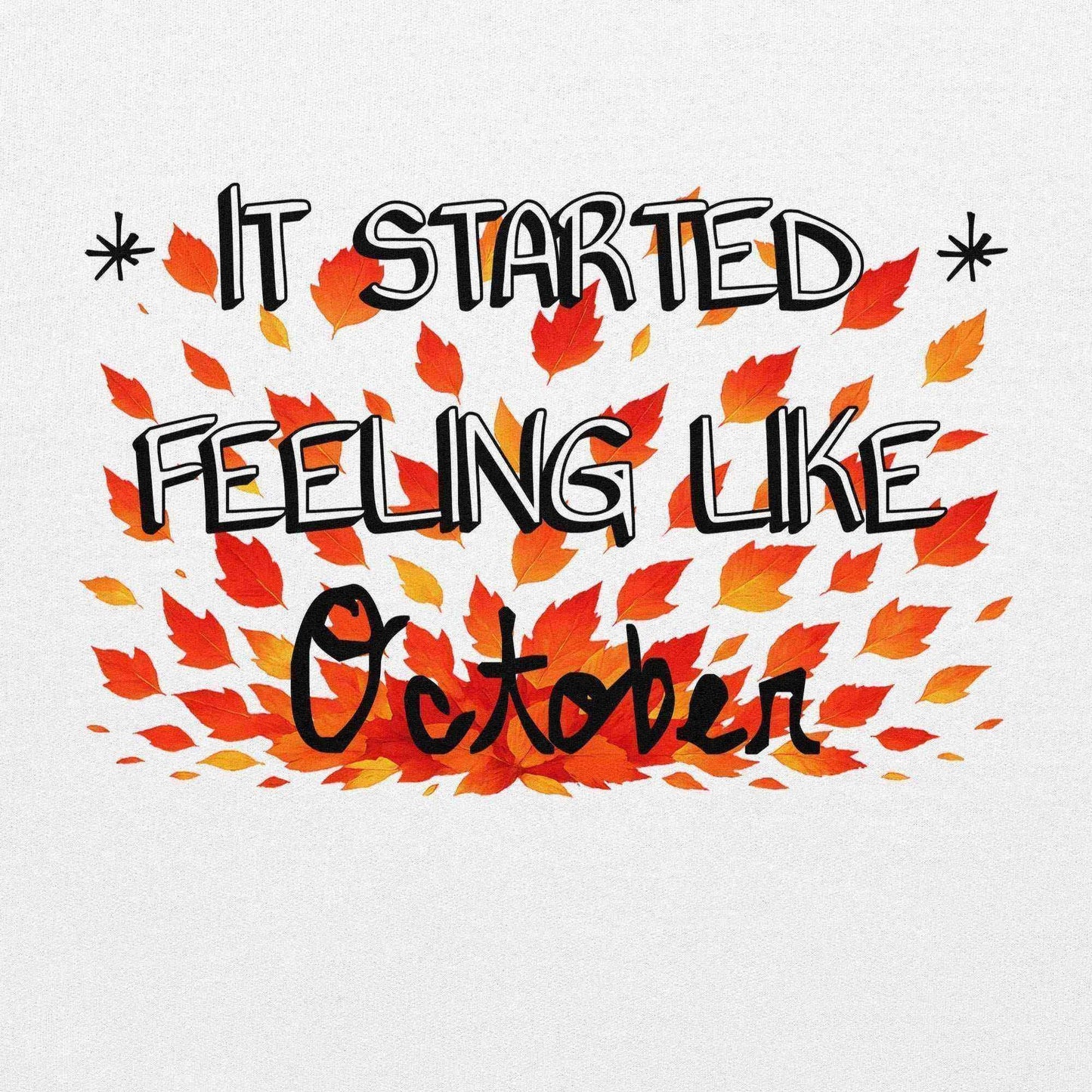 It Started Feeling Like October Jack's Mannequin Inspired Pullover Hoodie - Cady Creations