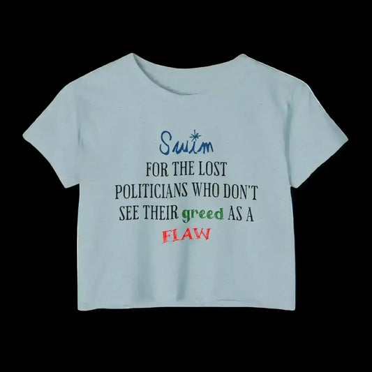 "Swim For The Lost Politicians Who Don't See Their Greed As A Flaw" - Jack's Mannequin Swim Lyric Inspired Crop Top - Cady Creations