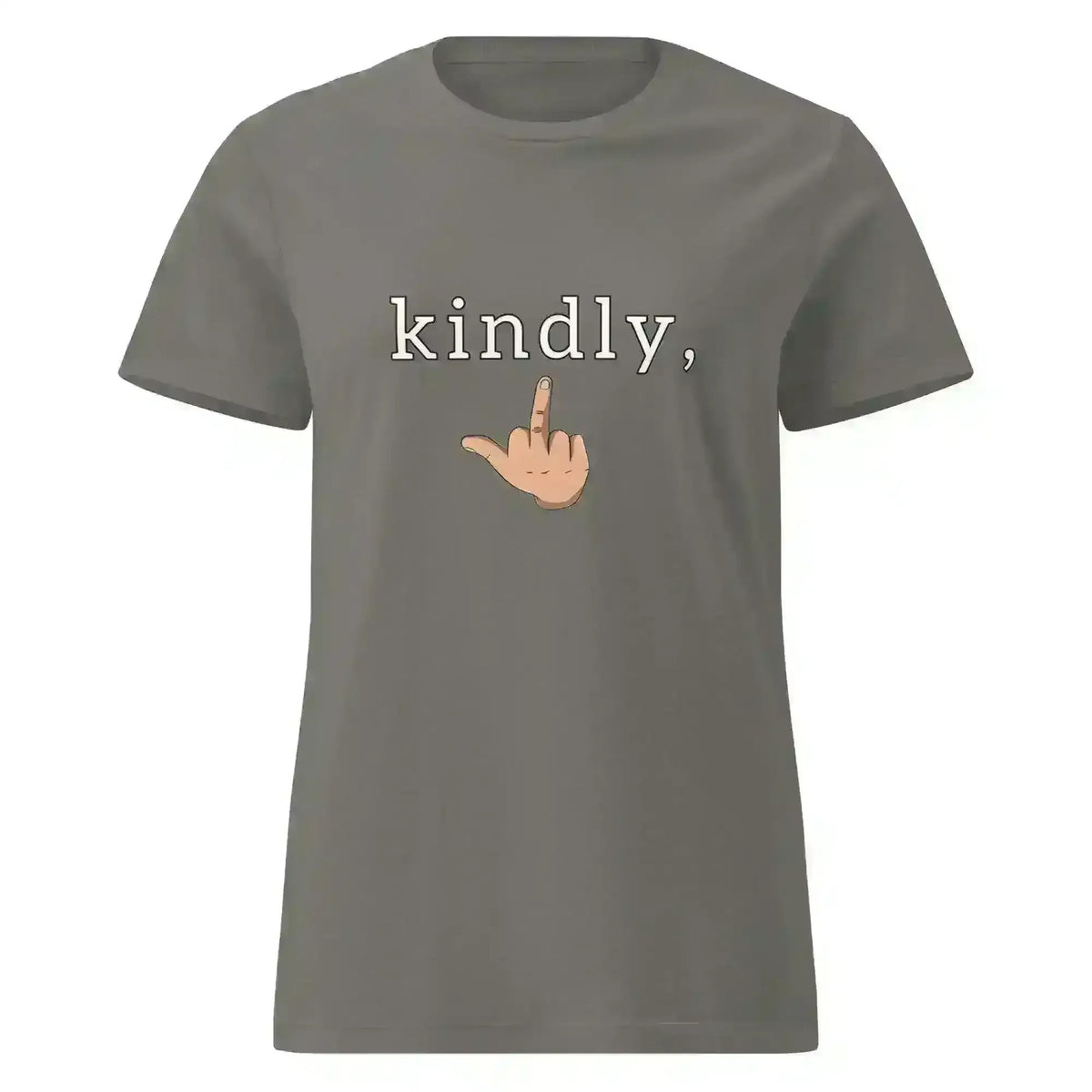 Kindly Middle Finger - Fitted Tee - Cady Creations