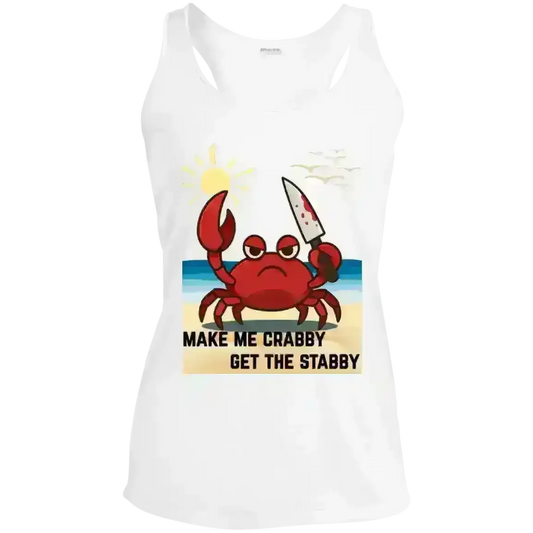 Make Me Crabby Get The Stabby - Racerback Tank - Cady Creations