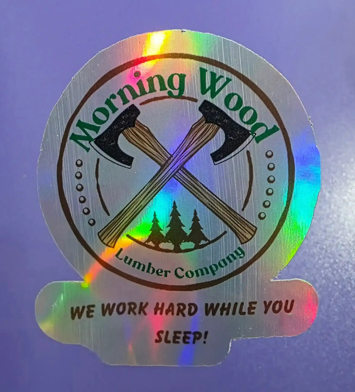 Morning Wood Lumber Company - Premium Vinyl Sticker - Cady Creations