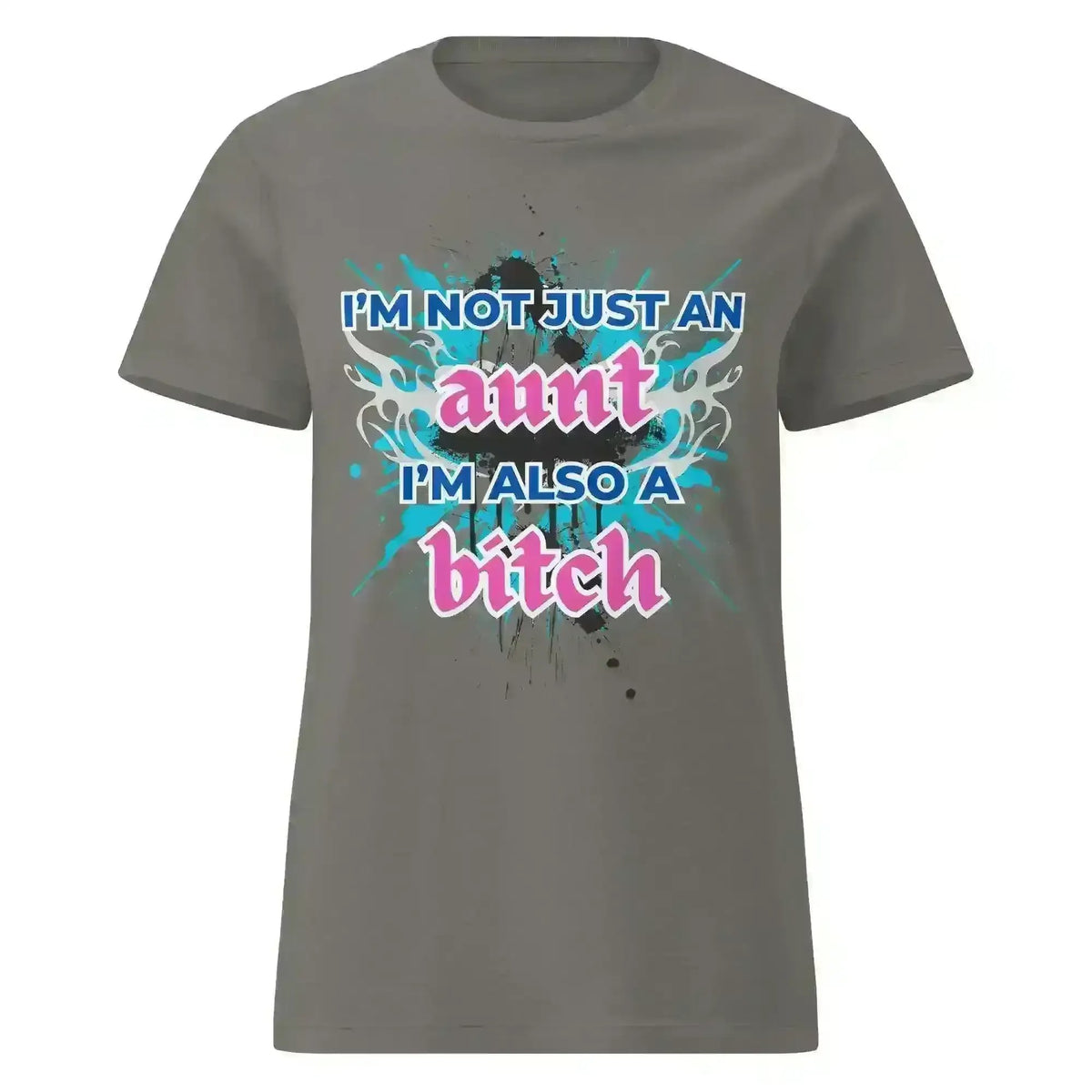 Not Just An Aunt - Fitted Tee - Cady Creations