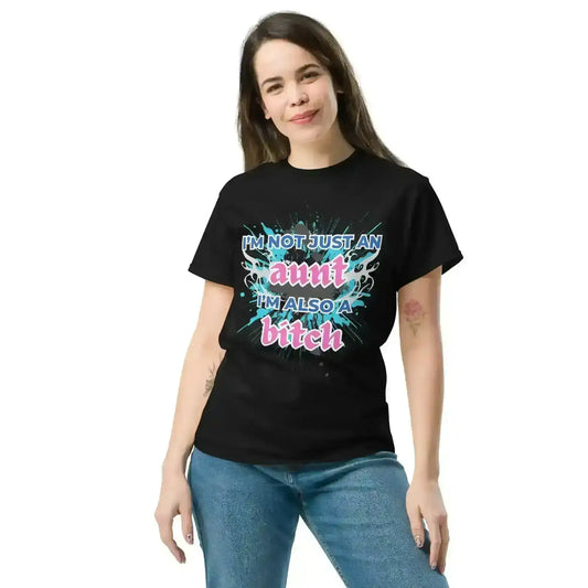 Not Just An Aunt Sassy Unisex Graphic Tee - Cady Creations