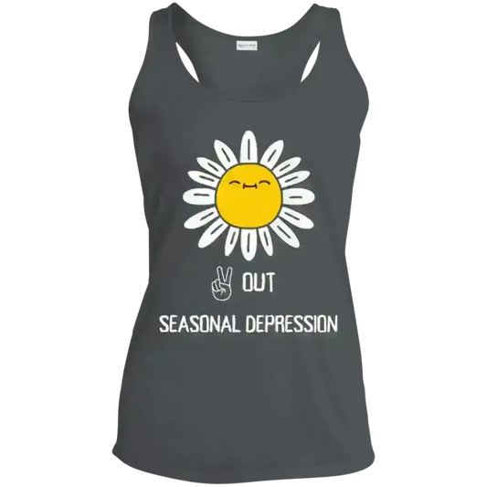 Peace Out Seasonal Depression - Racerback Tank - Cady Creations