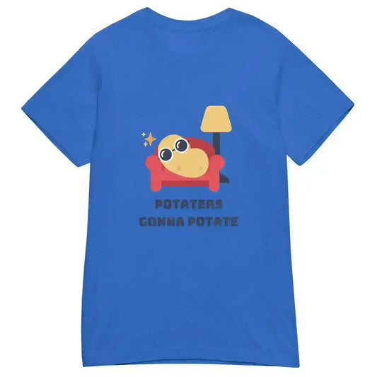 Potaters Gonna Potate - Fitted Tee - Cady Creations