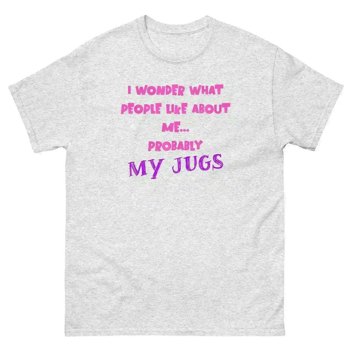 Probably My Jugs The Office Inspired - Unisex Tee - Cady Creations