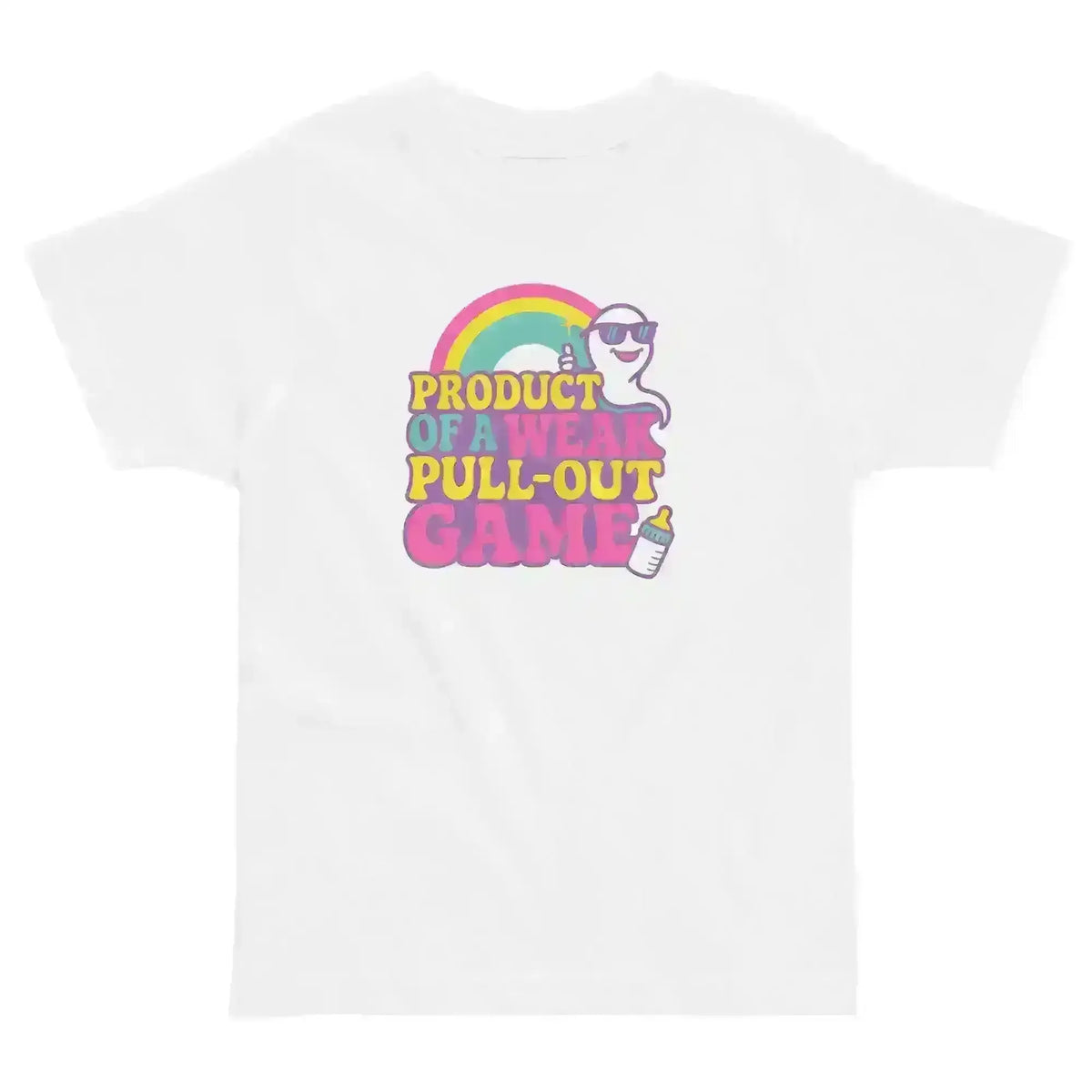 Product Of A Weak Pull-Out Game - Toddler Tee - Cady Creations