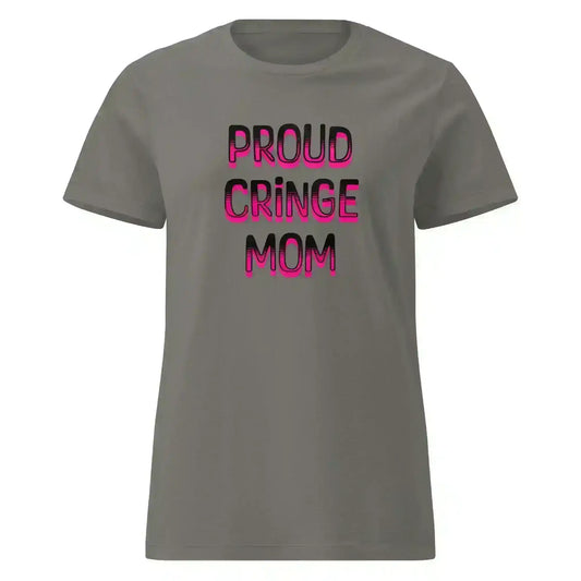 "Proud Cringe Mom" - Family Chaos & Internet Core Fitted Tee - Cady Creations