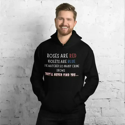 Roses Are Red True Crime - Pullover Hoodie - Cady Creations