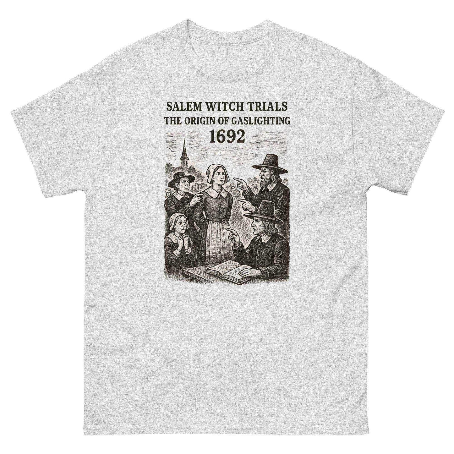 Salem Witch Trials Origin of Gaslighting 1692 Unisex Graphic Tee - Cady Creations