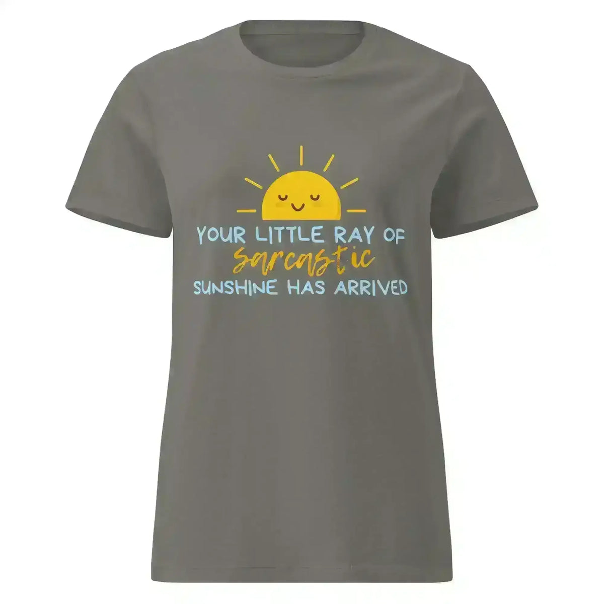 Sarcastic Ray of Sunshine - Fitted Tee - Cady Creations