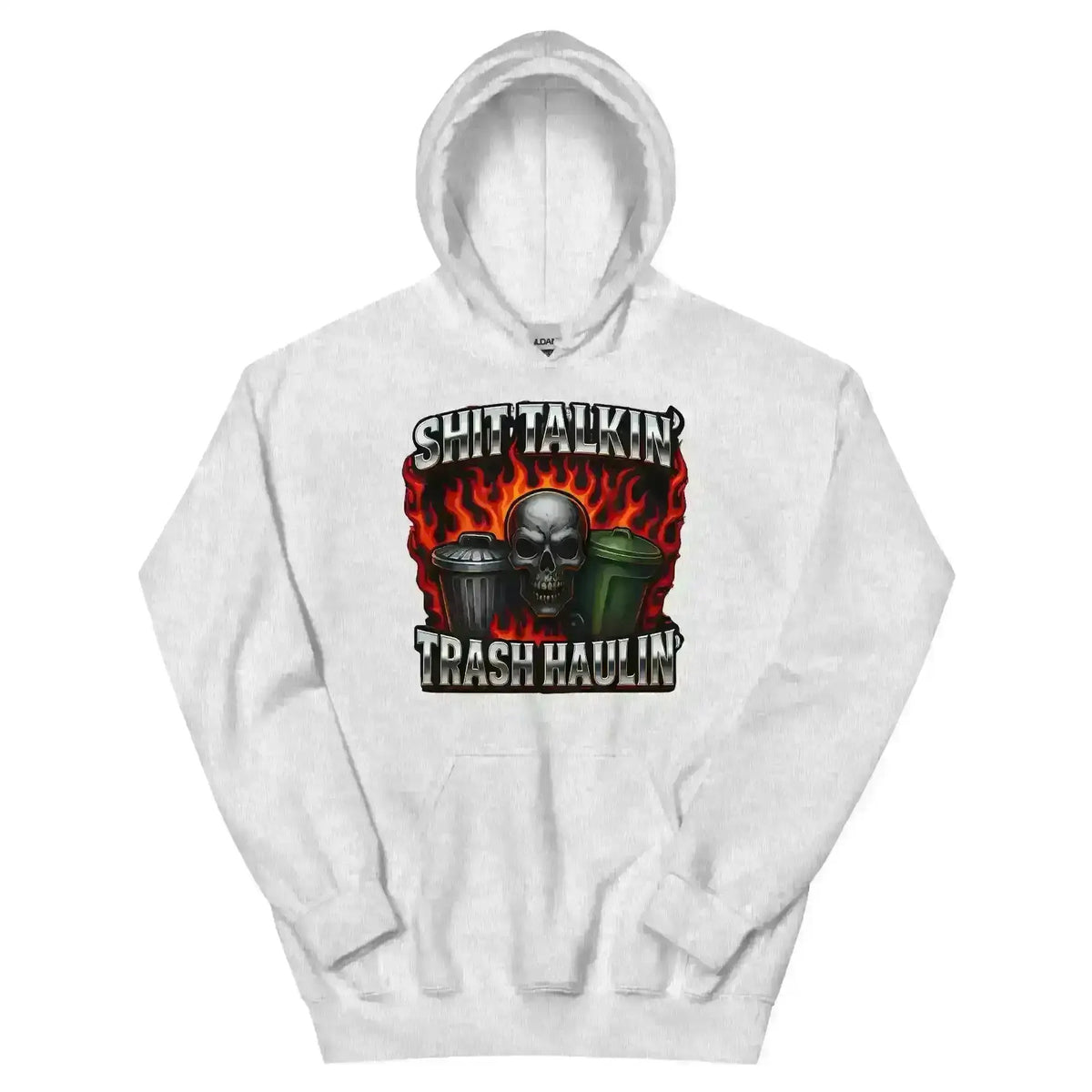 Shit Talkin' Trash Haulin' Pullover Hoodie - No Filter Collection - Cady Creations