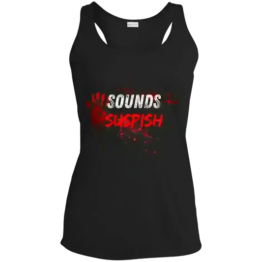 Sounds Suspish - Racerback Tank - Cady Creations