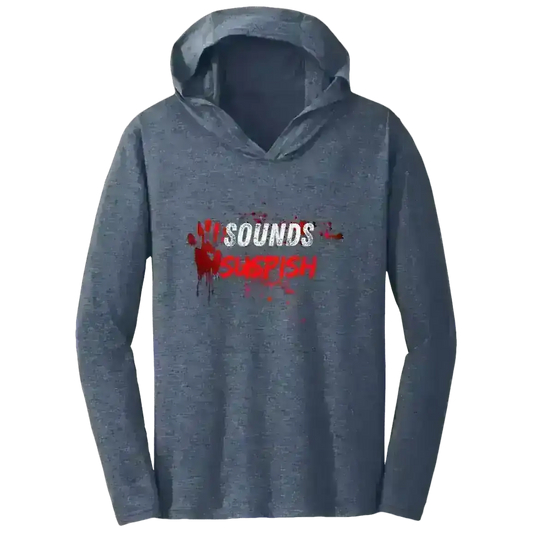 Sounds Suspish - Tee Shirt Hoodie - Cady Creations