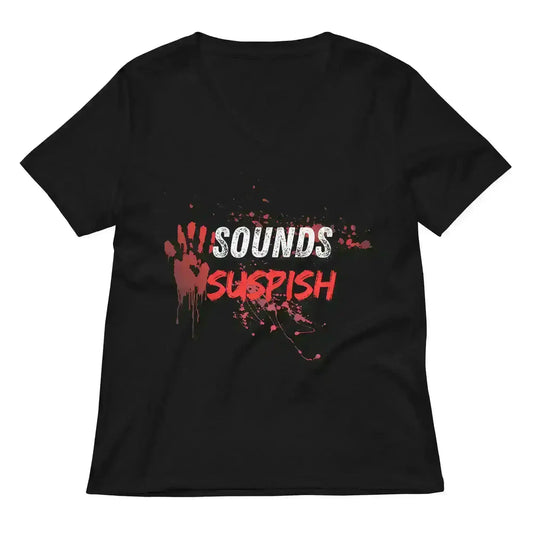 Sounds Suspish - V-Neck Tee - Cady Creations