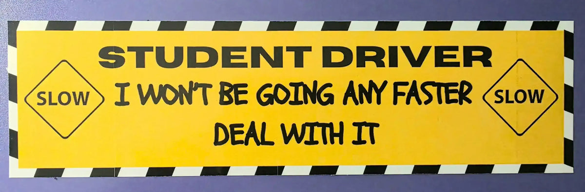Student Driver Deal With It - Car Magnet - Cady Creations
