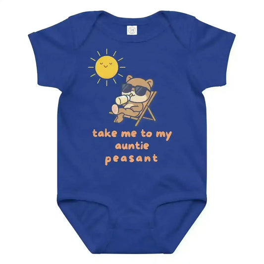 Take Me To My Auntie Peasant - Baby Onesie - Cady Creations
