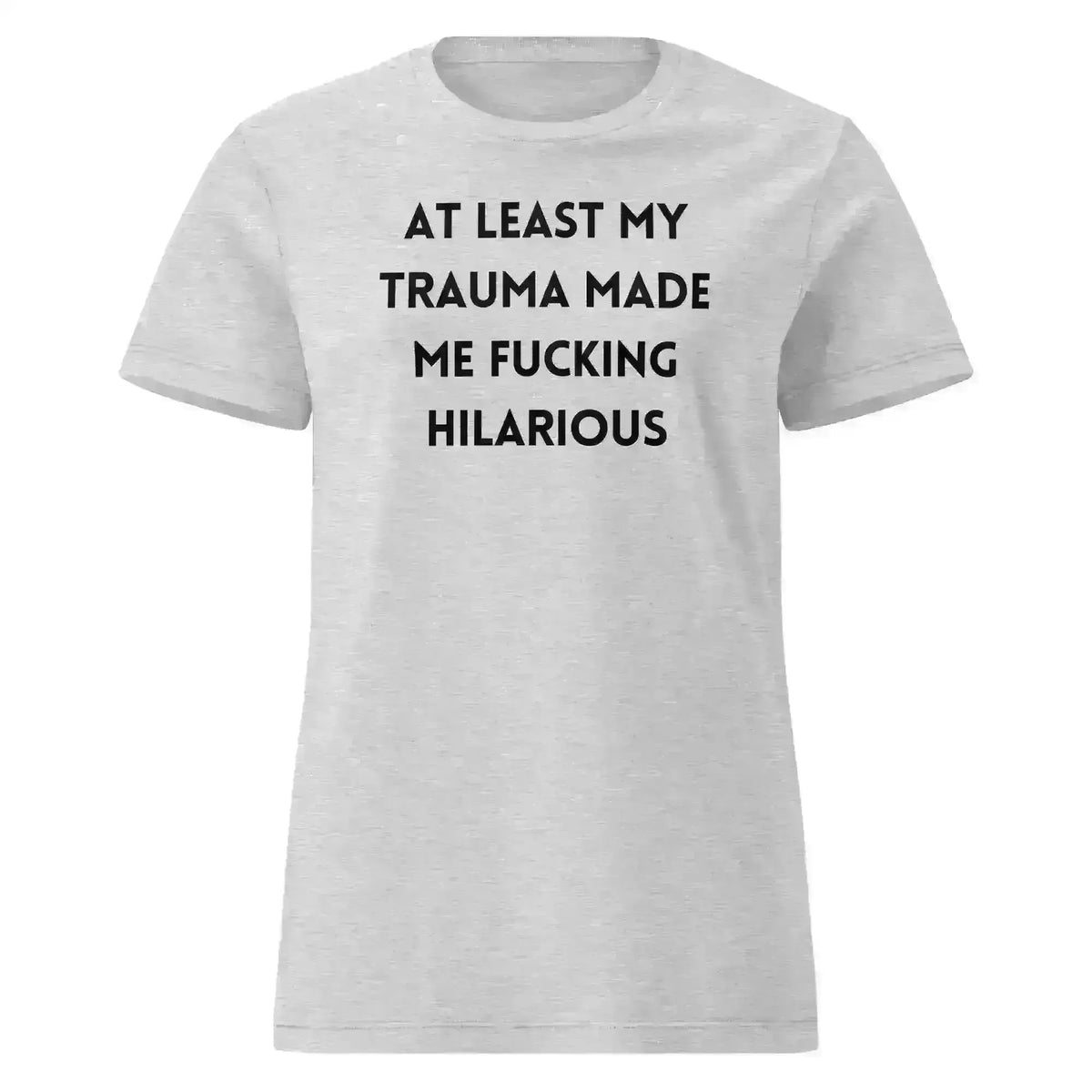 Trauma Humor Therapy - Fitted Tee - Cady Creations