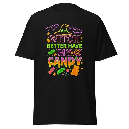 Witch Better Have My Candy Unisex Tee - Cady Creations