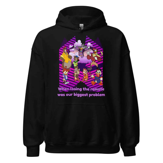 When Losing the Remote Was Our Biggest Problem - Pullover Hoodie