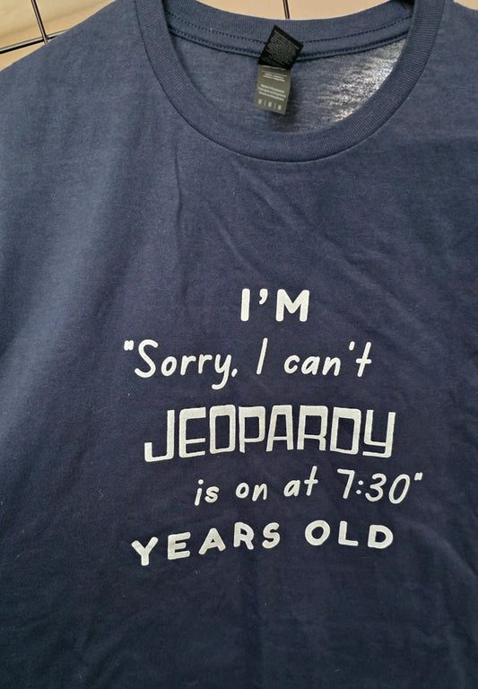 Jeopardy's On - Unisex Sample Tee