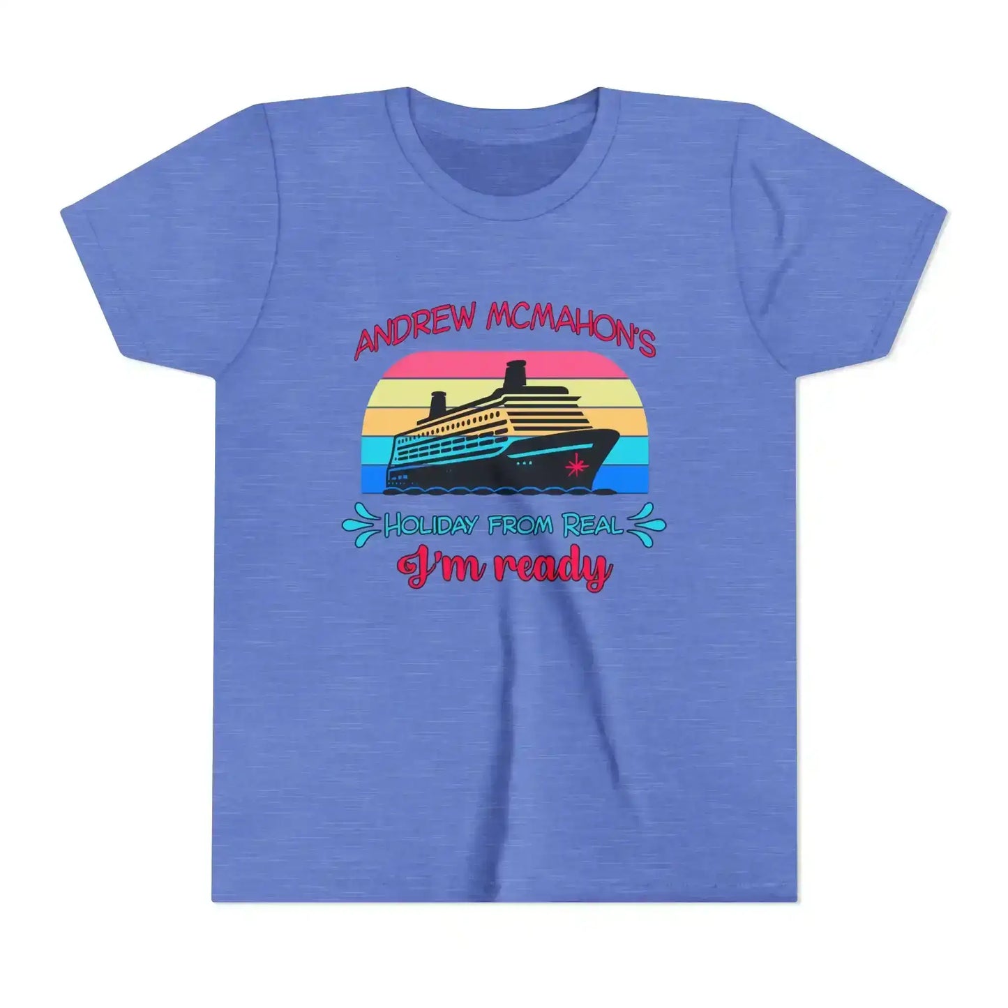 Blue graphic tee with cruise ship, retro sunset, and 'Holiday From Real I'm ready' text
