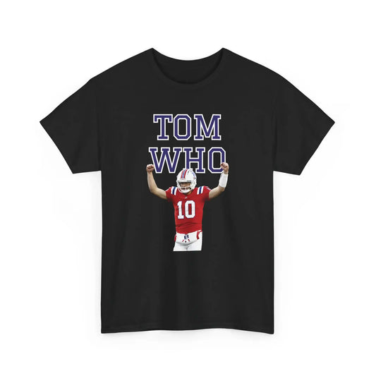 Tom Who Football Inspired Unisex Tee