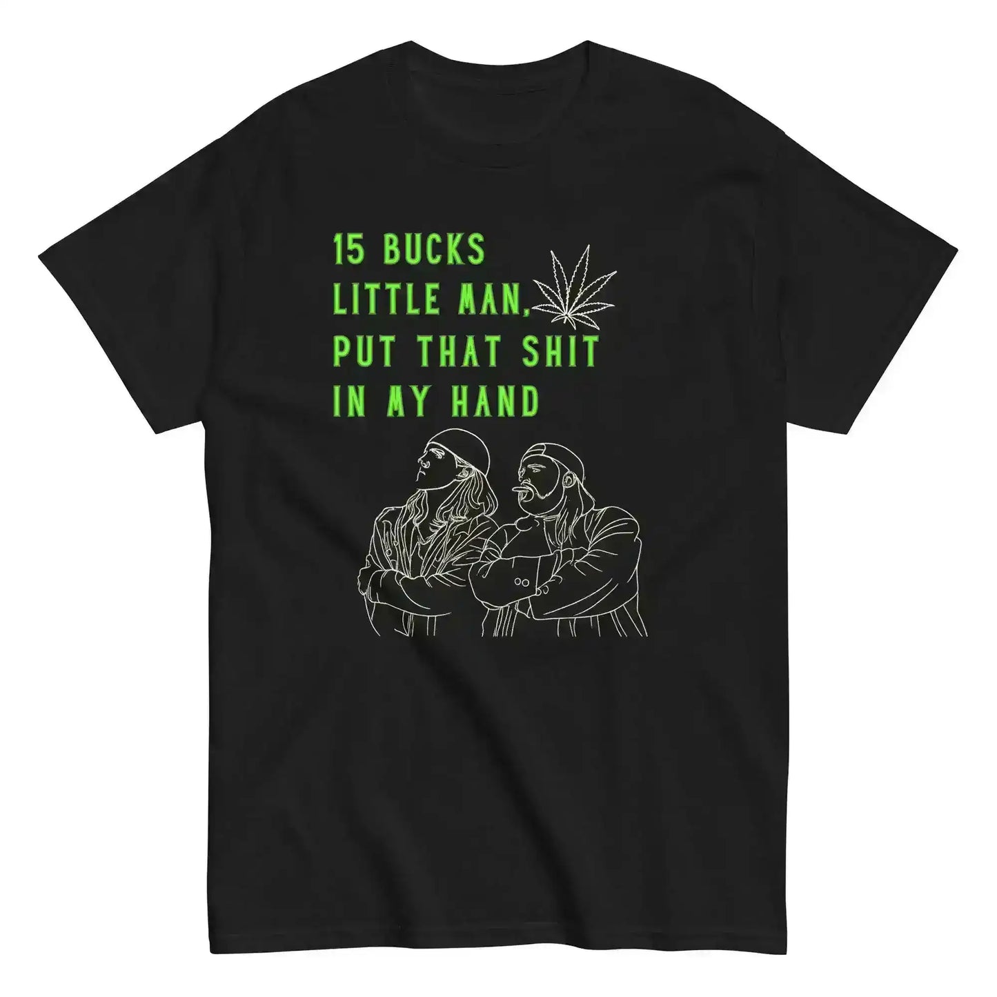 Black unisex graphic tee with green quote and outline of two men, pop culture design by Cady Creations