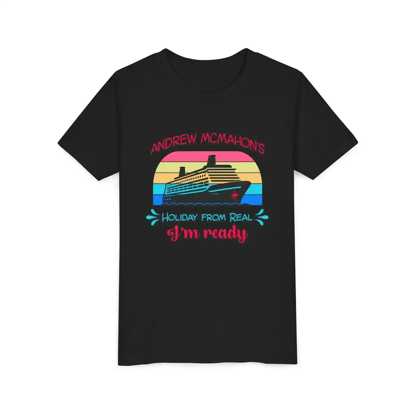 Black graphic tee with a retro cruise ship and 'Andrew McMahon's Holiday From Real I'm ready' text