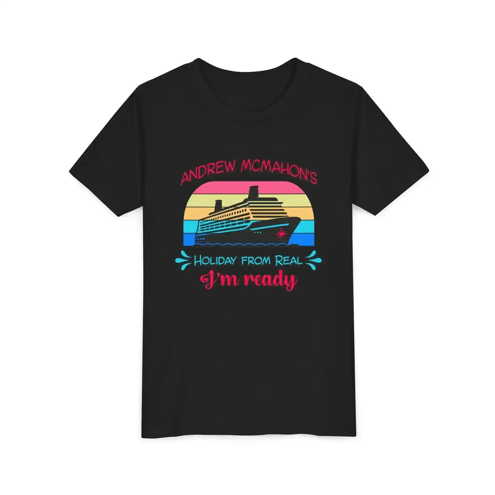 Black graphic tee with a retro cruise ship and 'Andrew McMahon's Holiday From Real I'm ready' text
