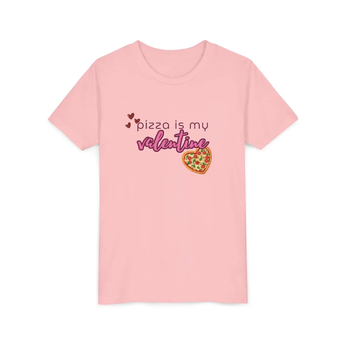 Pizza Is My Valentine Youth Tee