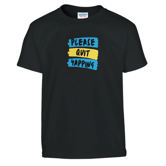 Kids graphic tee with "Please Quit Yapping" text in bold, playful typography.