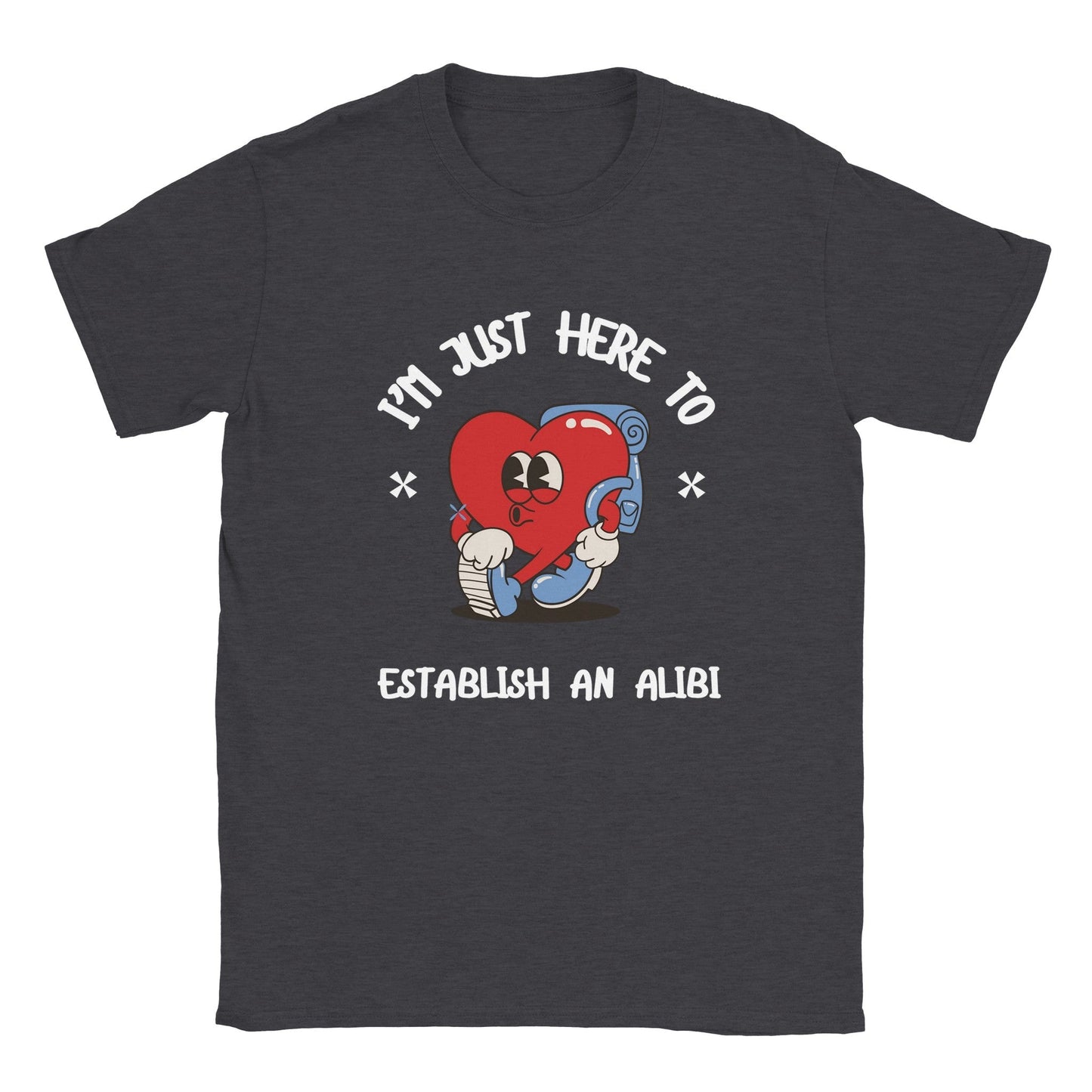 Graphic tee with "I'm just here to establish an alibi" printed on the front, featuring a playful cartoon design.