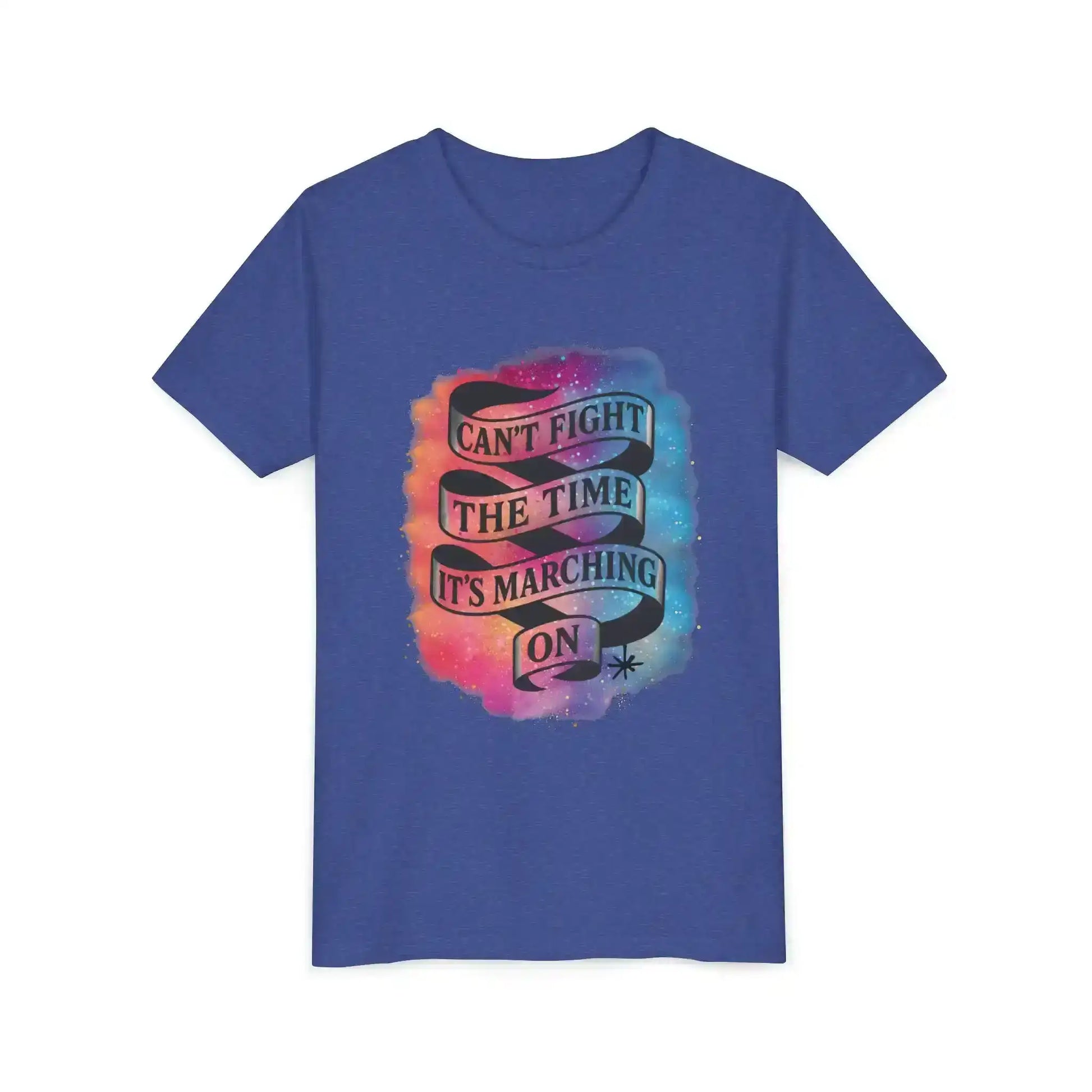 Blue graphic tee with colorful galaxy background and 'Can't fight the time, it's marching on' text ribbon