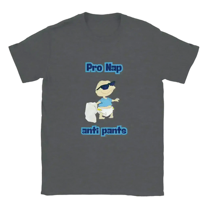 Pro Nap Anti Pants Tommy Pickles Unisex T-Shirt - Cady Creations