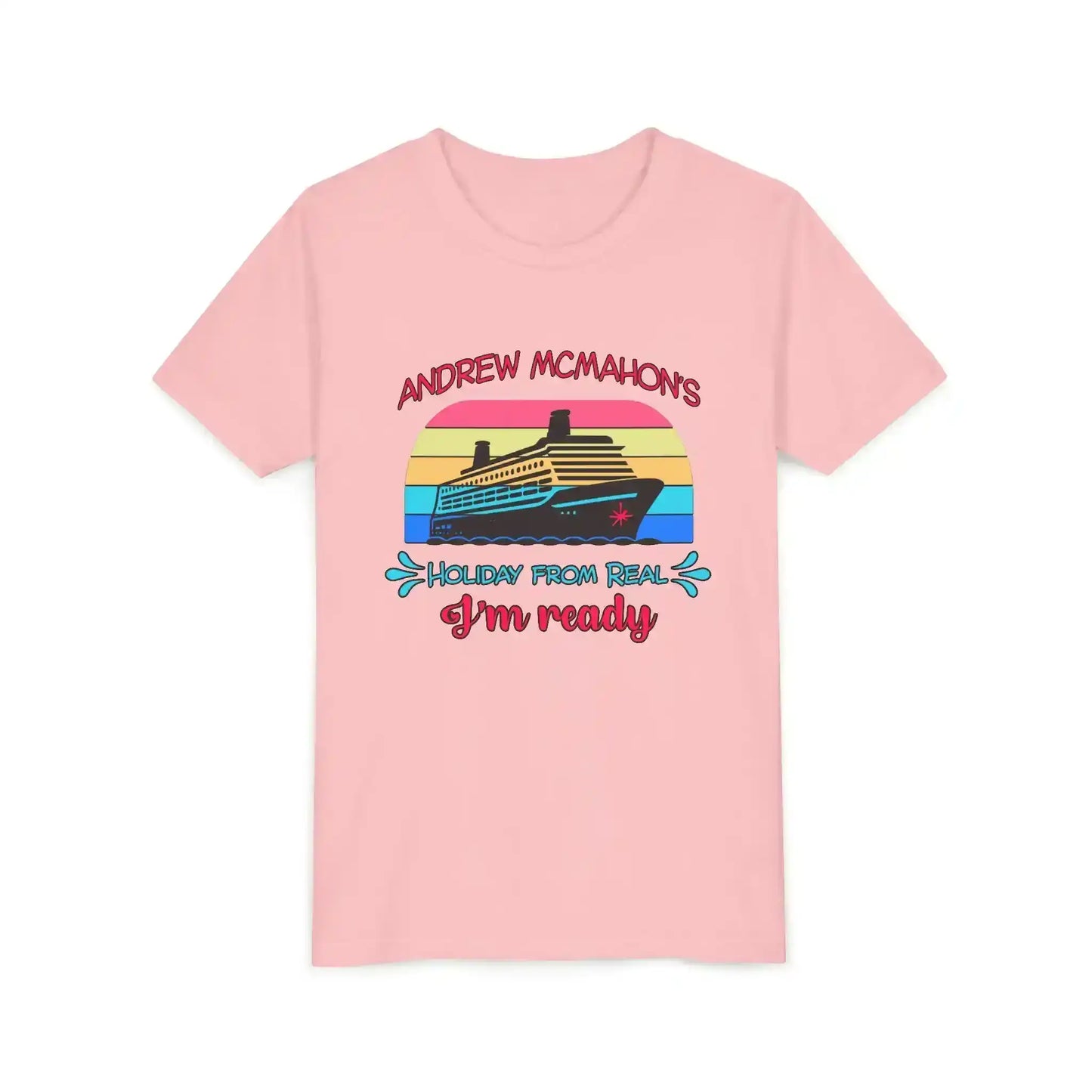 Pink graphic tee with cruise ship, retro sunset, and 'Holiday From Real' text by Cady Creations