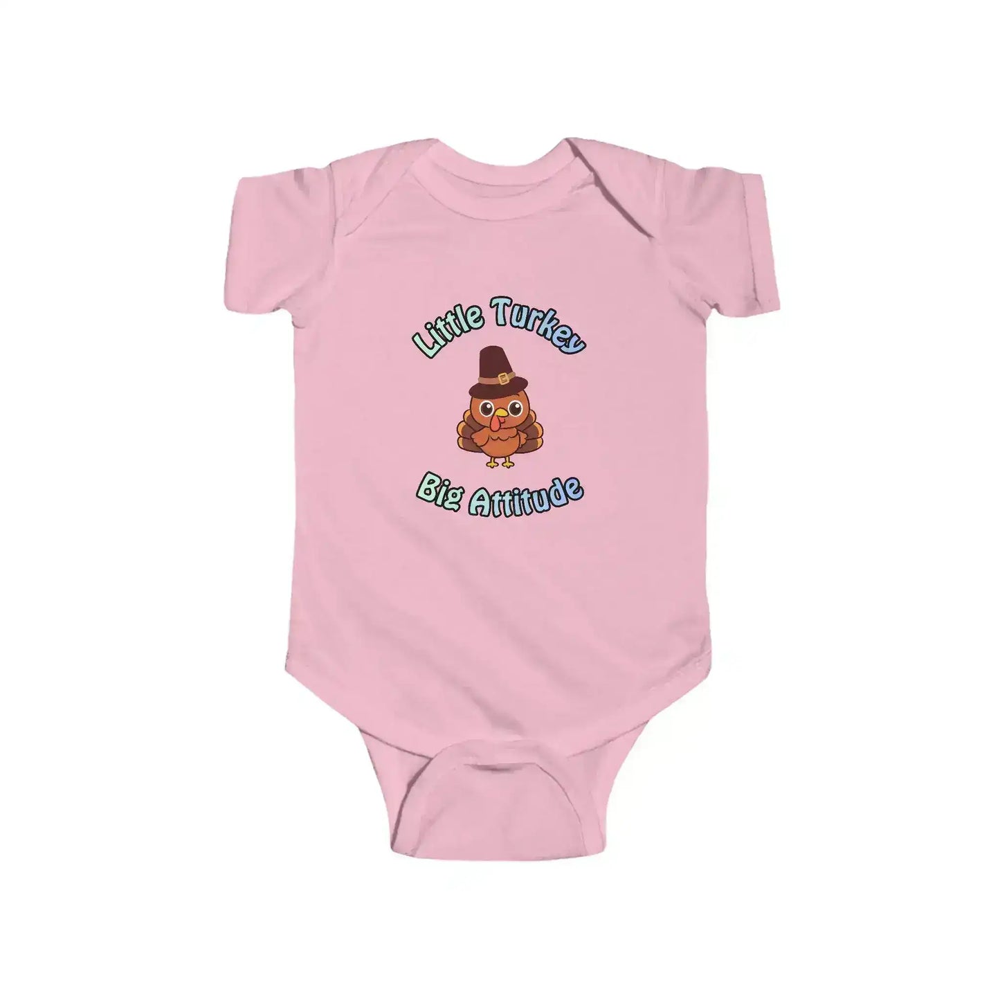 Little Turkey Big Attitude Baby Onesie